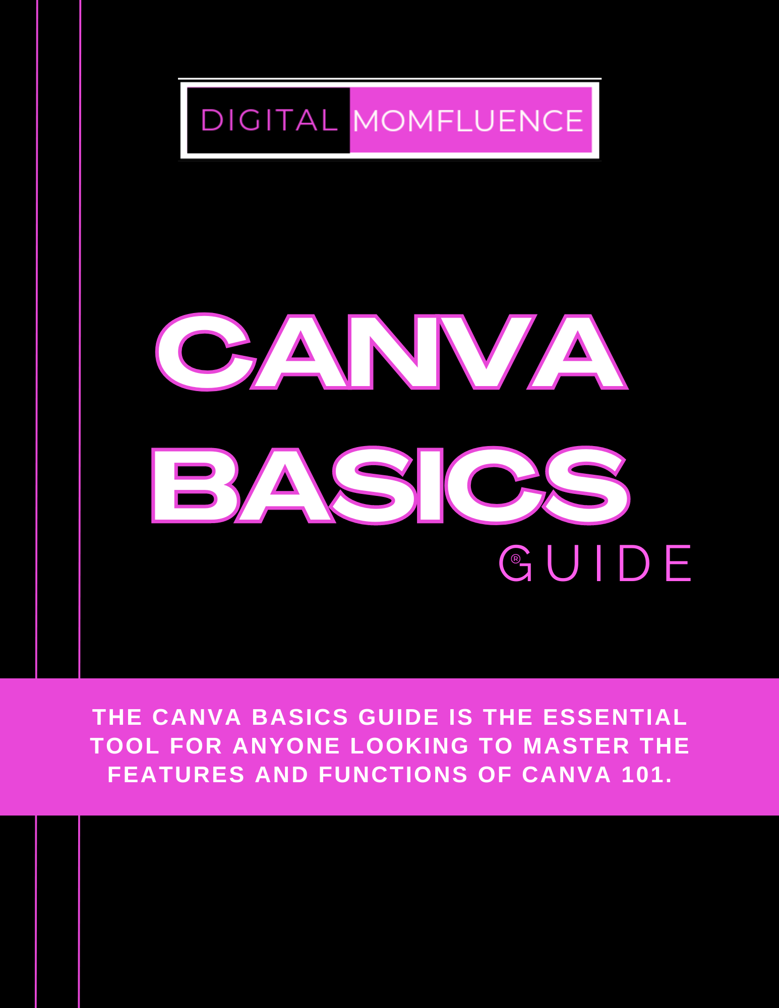 Mastering CANVA: Your Essential Basics Guide